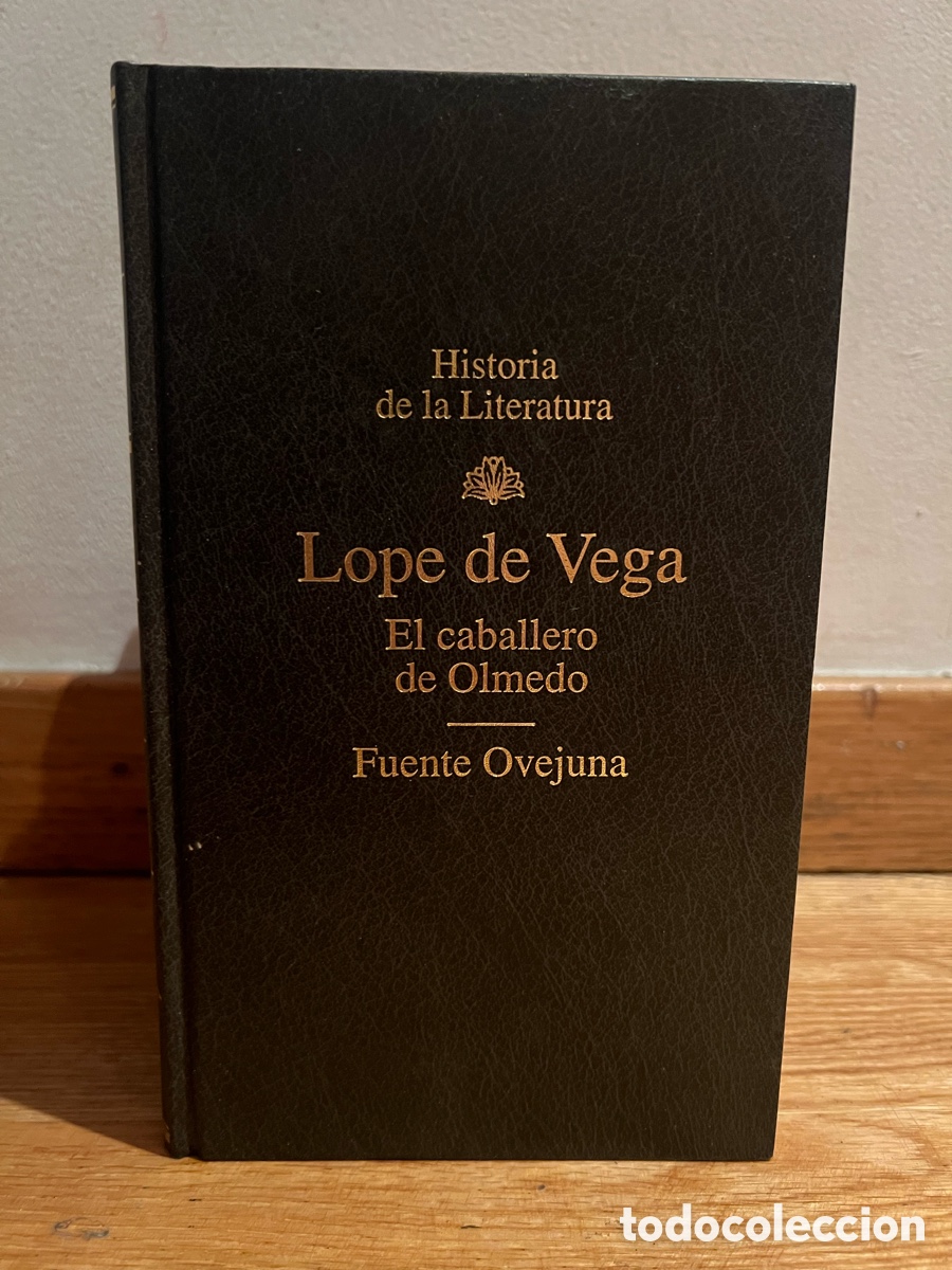 Libros de segunda mano: Historia de la Literatura Lope de Vega El caballero de Olmedo Fuente Ovejuna