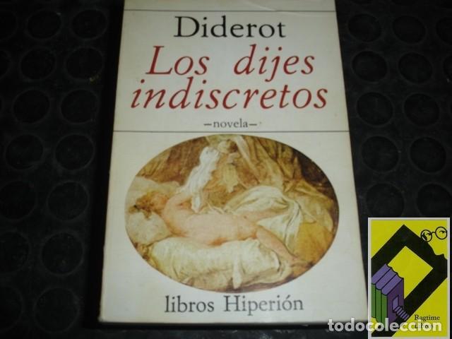 Libros de segunda mano: DIDEROT, Denis: Los dijes indiscretos (Tit Orig:Les bijoux indiscrets. Trad:Juan Furi&oacute;/Lola Fonseca)