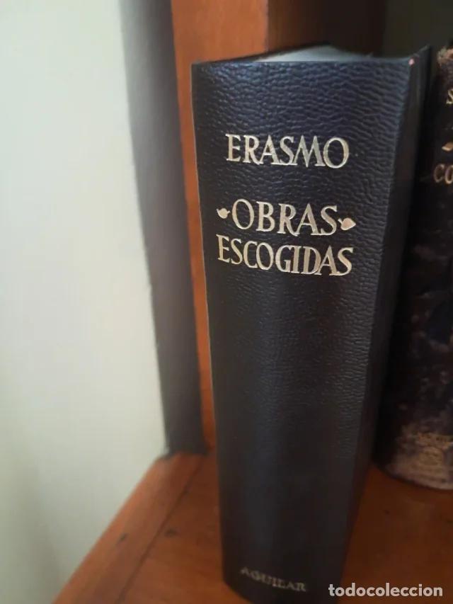 Libros de segunda mano: LIBRO OBRAS ESCOGIDAS ERASMO
