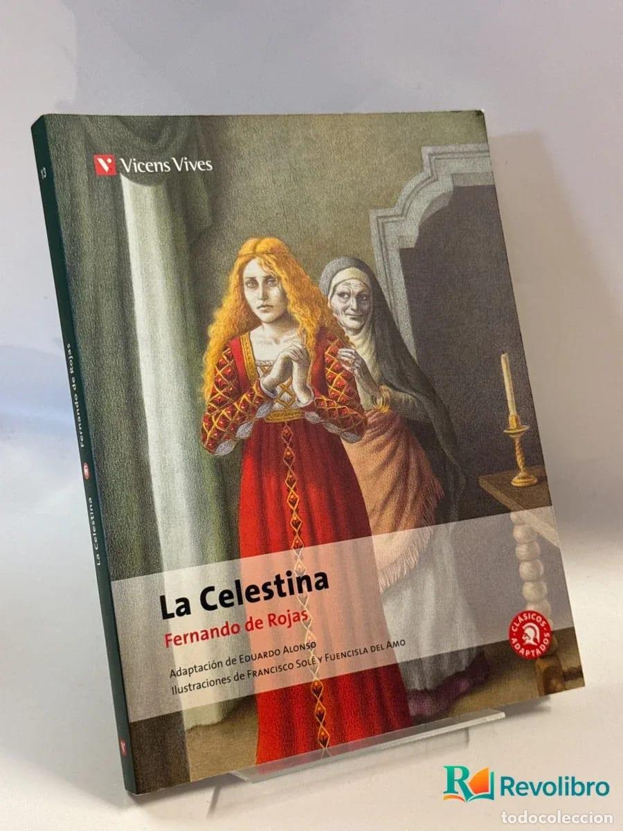 Libros de segunda mano: La Celestina - Fernando de Rojas, Eduardo Alonso