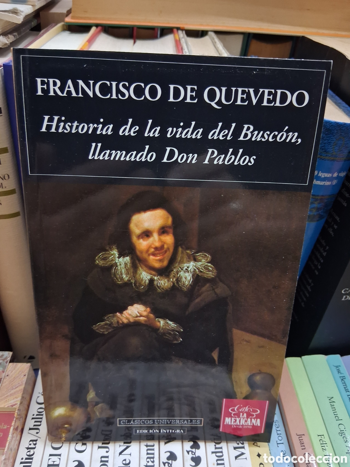 Libros de segunda mano: historia de la vida del busc&oacute;n, llamado Don Pablos. Francisco de Quevedo - edicion integra. Clasicos