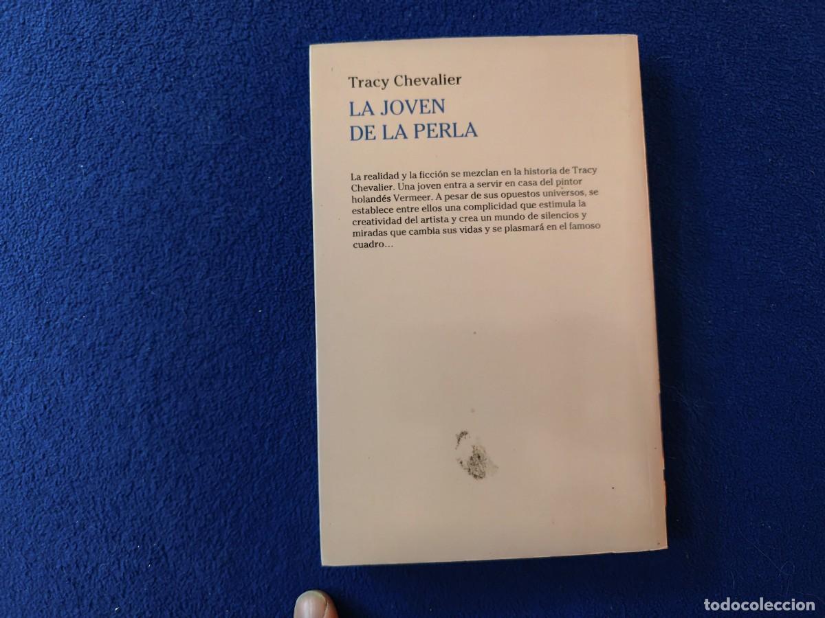 Libros de segunda mano: LA JOVEN DE LA PERLA Tracy Chevalier Ediciones RBA 2010 - Foto 3