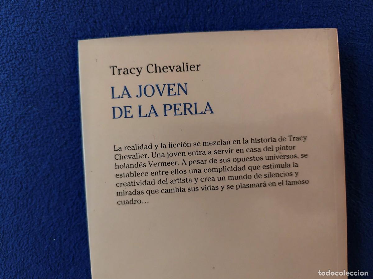 Libros de segunda mano: LA JOVEN DE LA PERLA Tracy Chevalier Ediciones RBA 2010 - Foto 4
