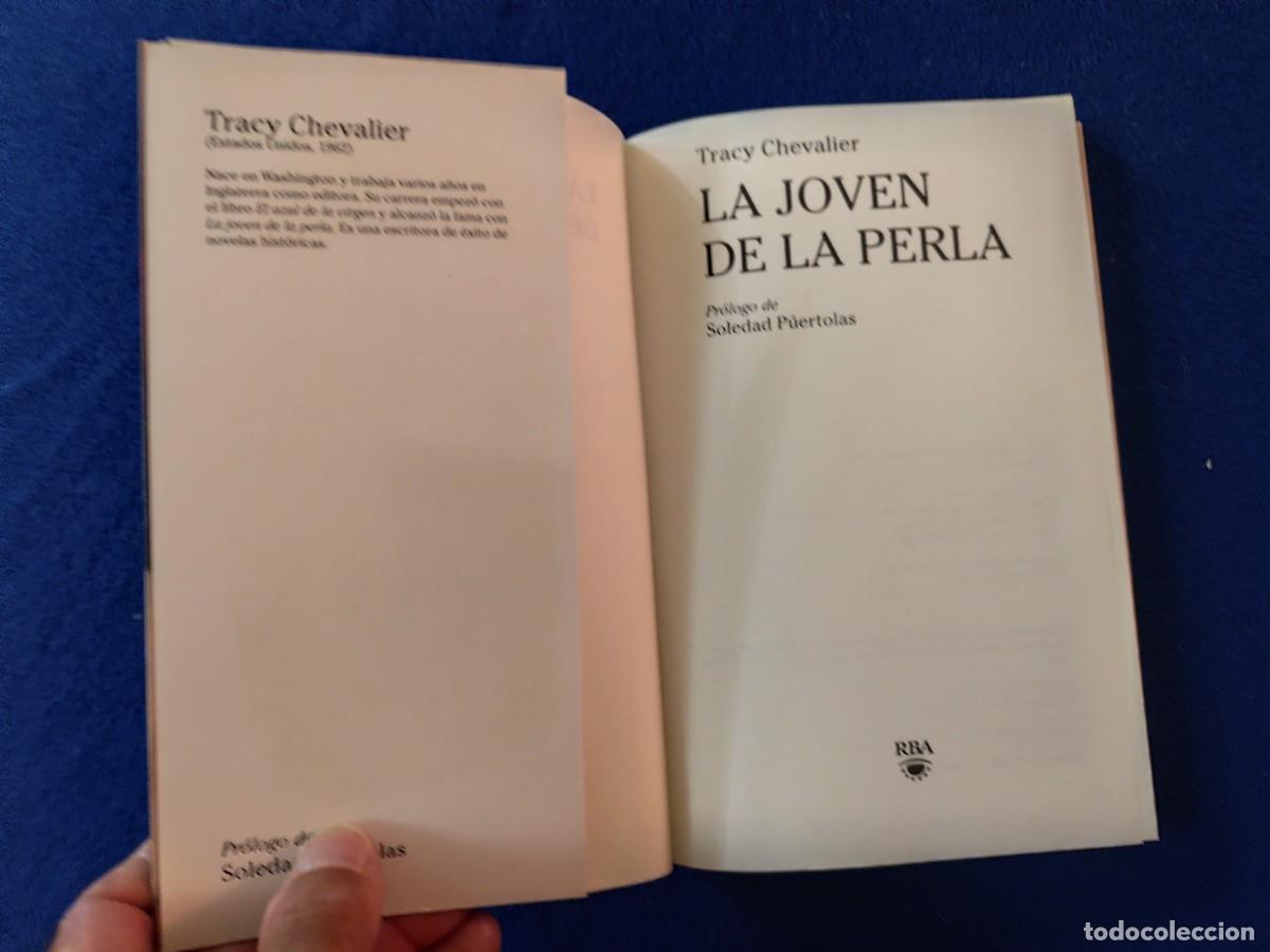 Libros de segunda mano: LA JOVEN DE LA PERLA Tracy Chevalier Ediciones RBA 2010 - Foto 5