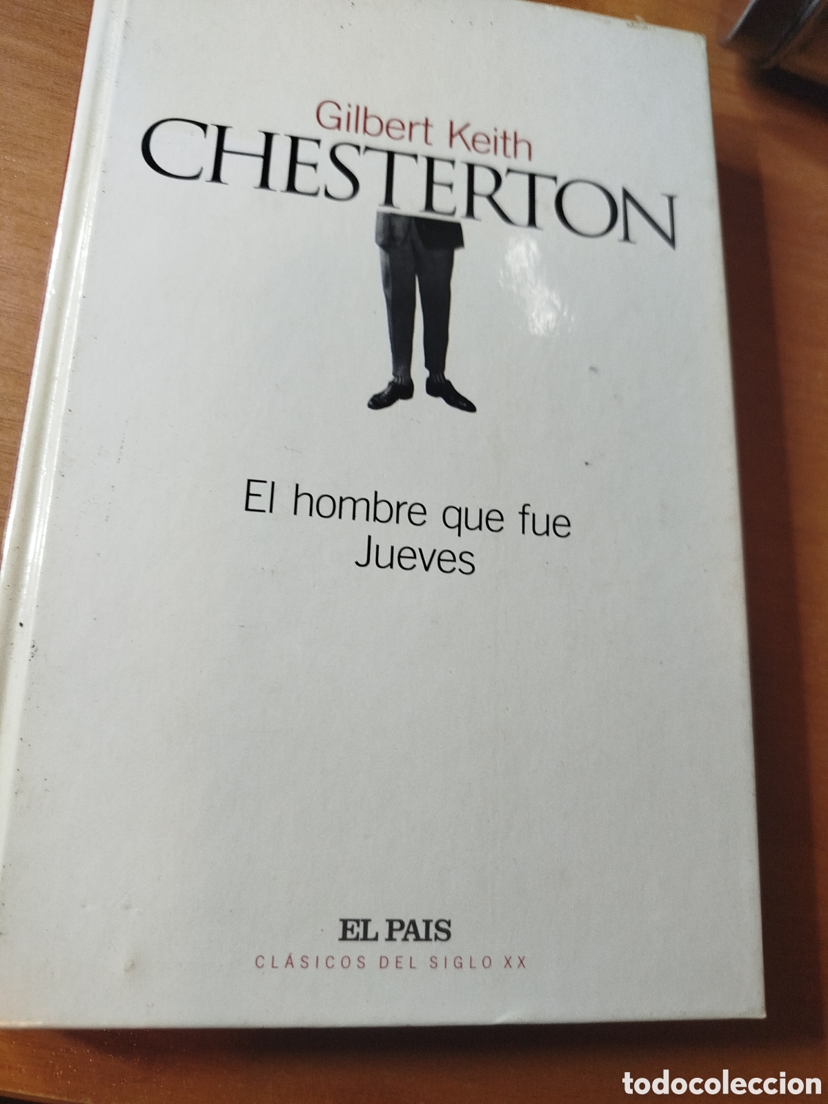 Libros de segunda mano: El hombre que fue jueves. Gilbert Keith chesterton. Novelas cl&aacute;sica
