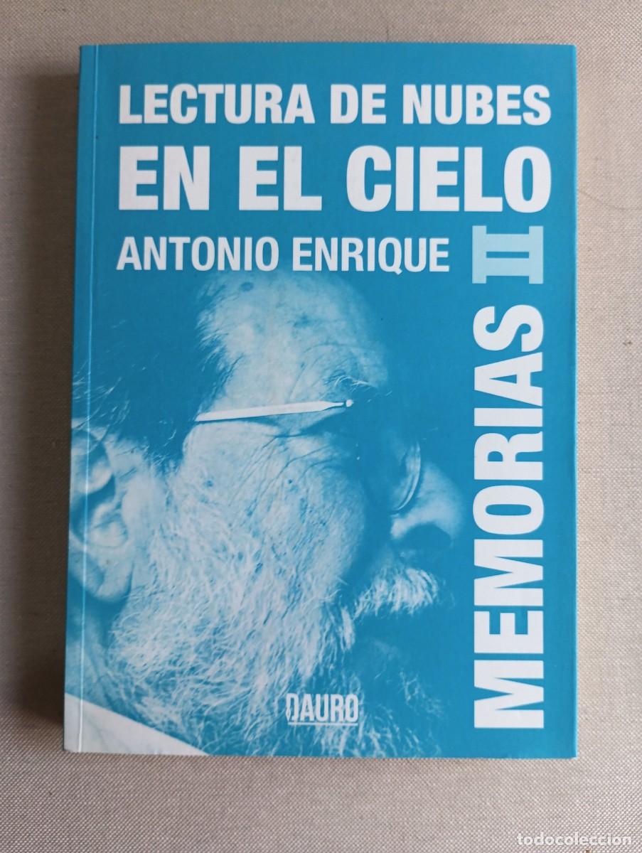 Libros de segunda mano: LECTURA DE NUBES EN EL CIELO - ENRIQUE, ANTONIO
