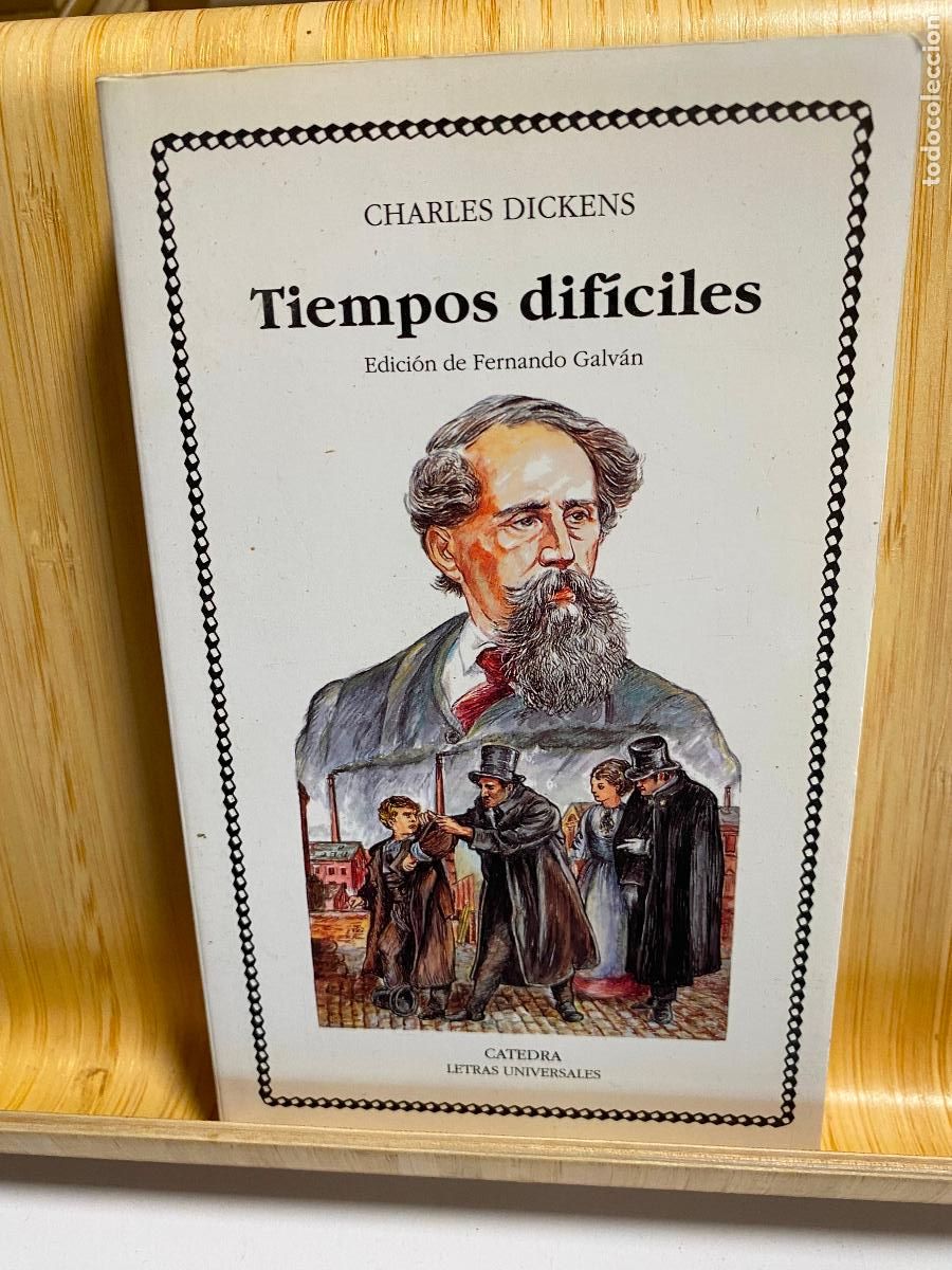 Libros de segunda mano: TIEMPOS DIF&Iacute;CILES. CAHRLES DICKENS. EDITORIAL C&Aacute;TEDRA. LETRAS UNIVERSALES N&ordm; 170