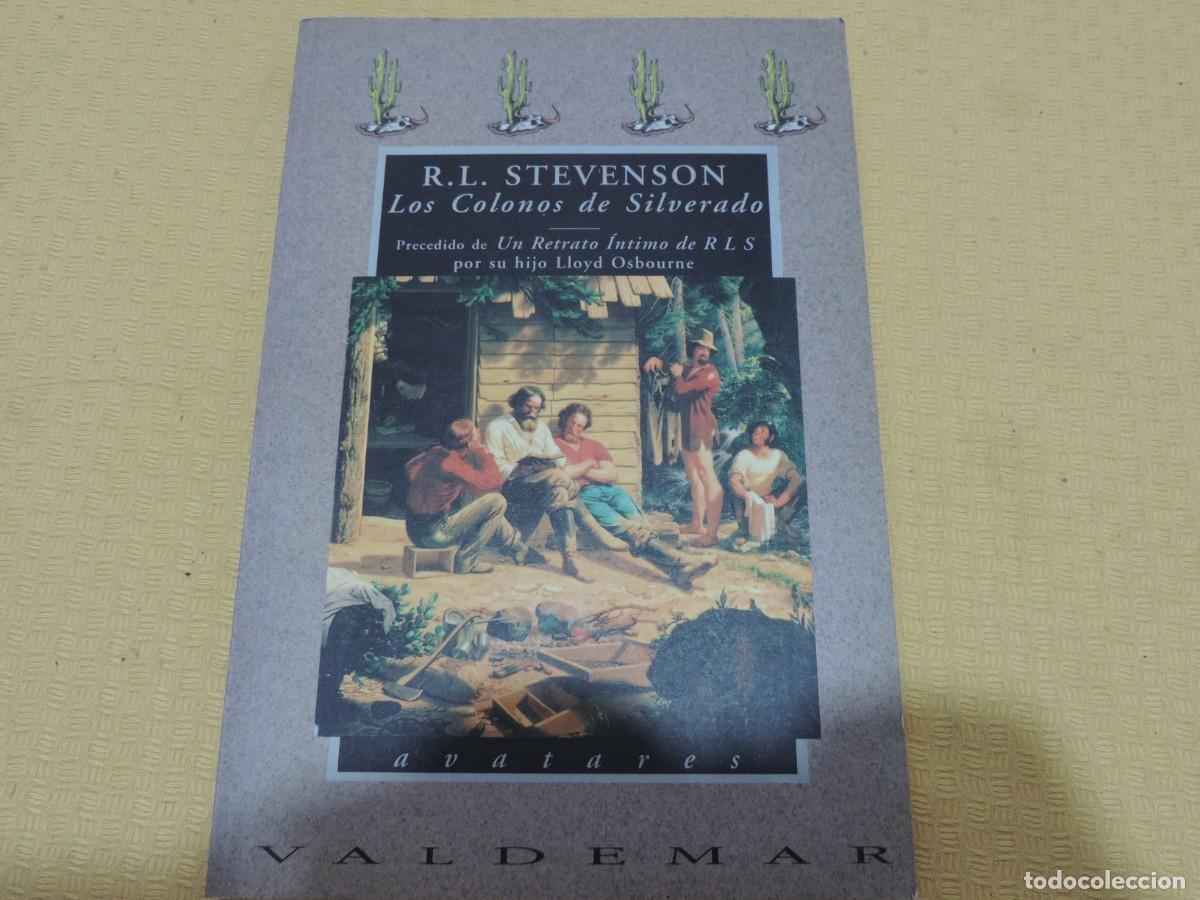 Libros de segunda mano: Los Colonos de Silverado (R.L.Stevenson) Editorial Valdemar