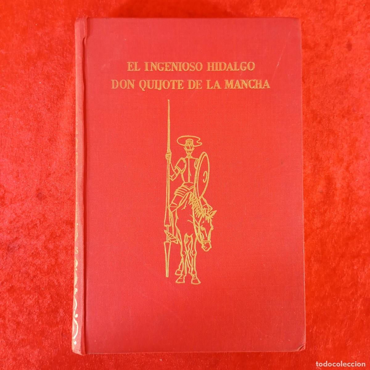 Libros de segunda mano: EL INGENIOSO HIDALGO DON QUIJOTE DE LA MANCHA - MIGUEL DE CERVANTES - J. PEREZ DEL HOYO - 1963 / 38