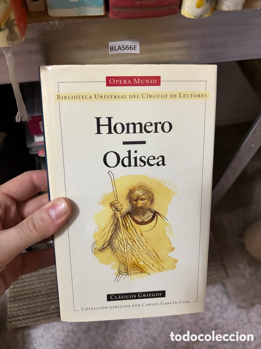 Libros de segunda mano: BLAS66E OPERA MunDI BIBLIOTECA UNIVERSAL DEL C&Iacute;RCULO DE LECTORES Homero Odisea