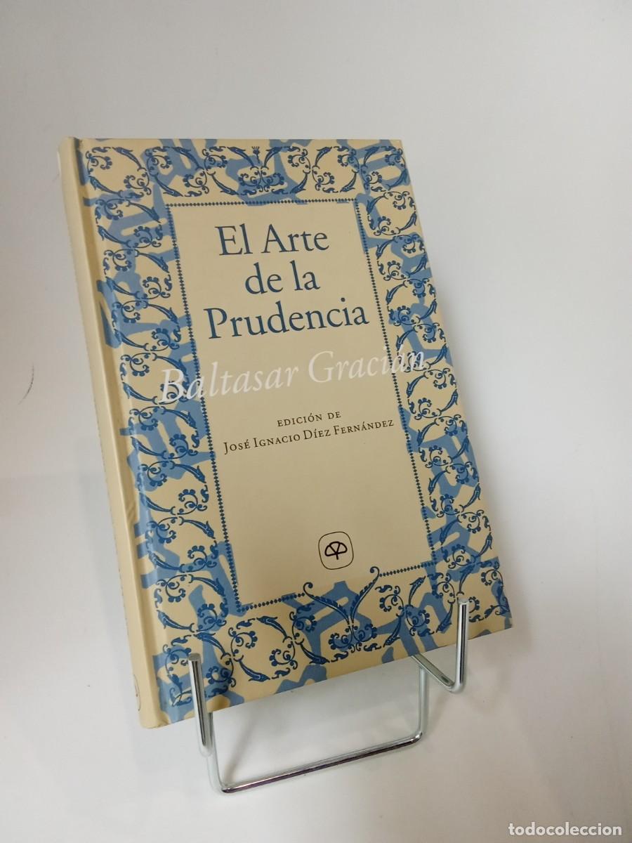 Libros de segunda mano: Baltasar Graci&aacute;n. El arte de la prudencia