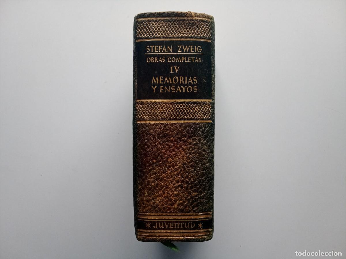 Libros de segunda mano: STEFAN ZWEIG. OBRAS COMPLETAS. MEMORIAS Y ENSAYOS. EDITORIAL JUVENTUD 1952. PAPEL BIBLIA.