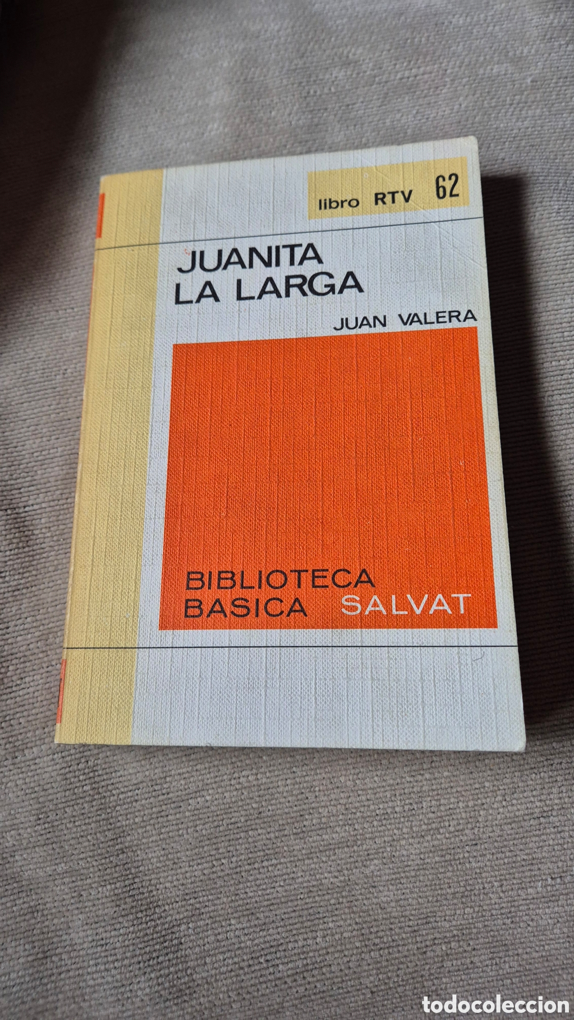 Libros de segunda mano: Libro Juanita la Larga de Juan Valera (Colecci&oacute;n RTV Salvat n.&ordm; 62)