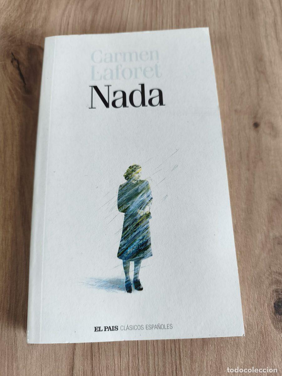 Libros de segunda mano: Nada Carmen Laforet Cl&aacute;sicos espa&ntilde;oles El Pa&iacute;s