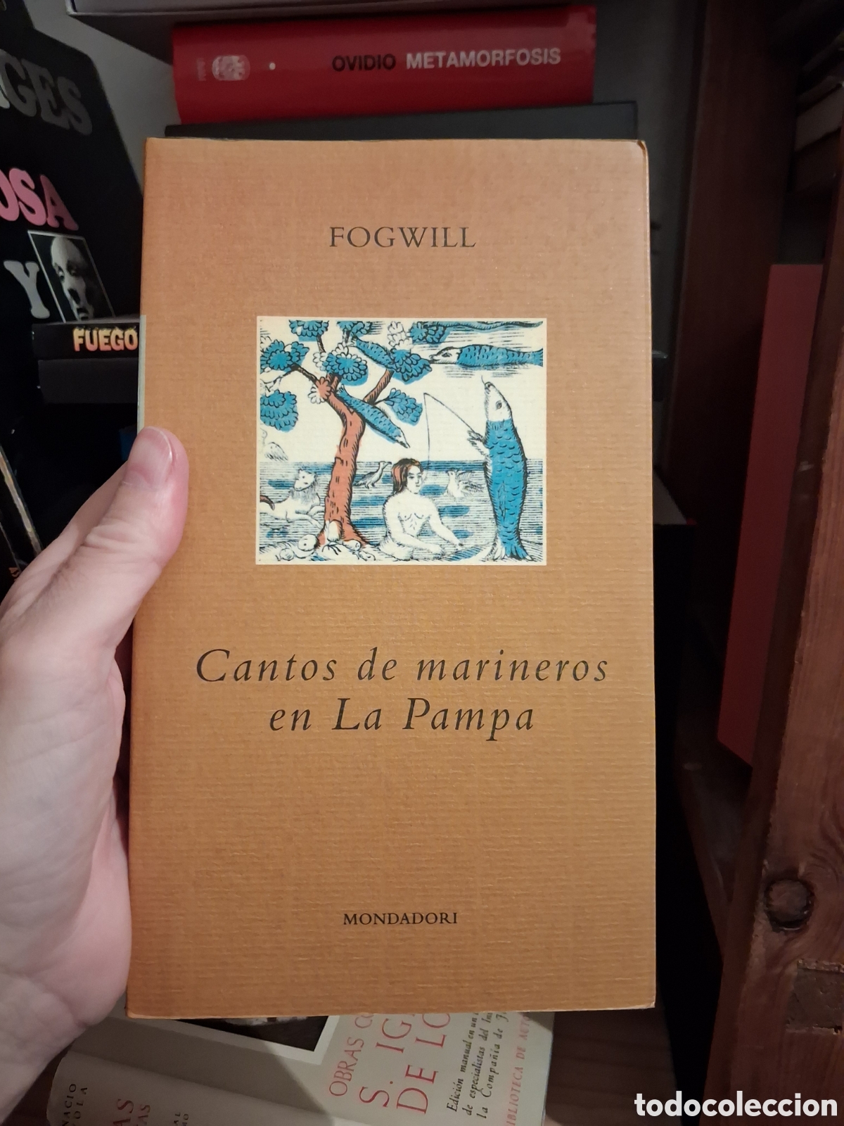 Libros de segunda mano: Cantos de marineros en La Pampa, Fogwill