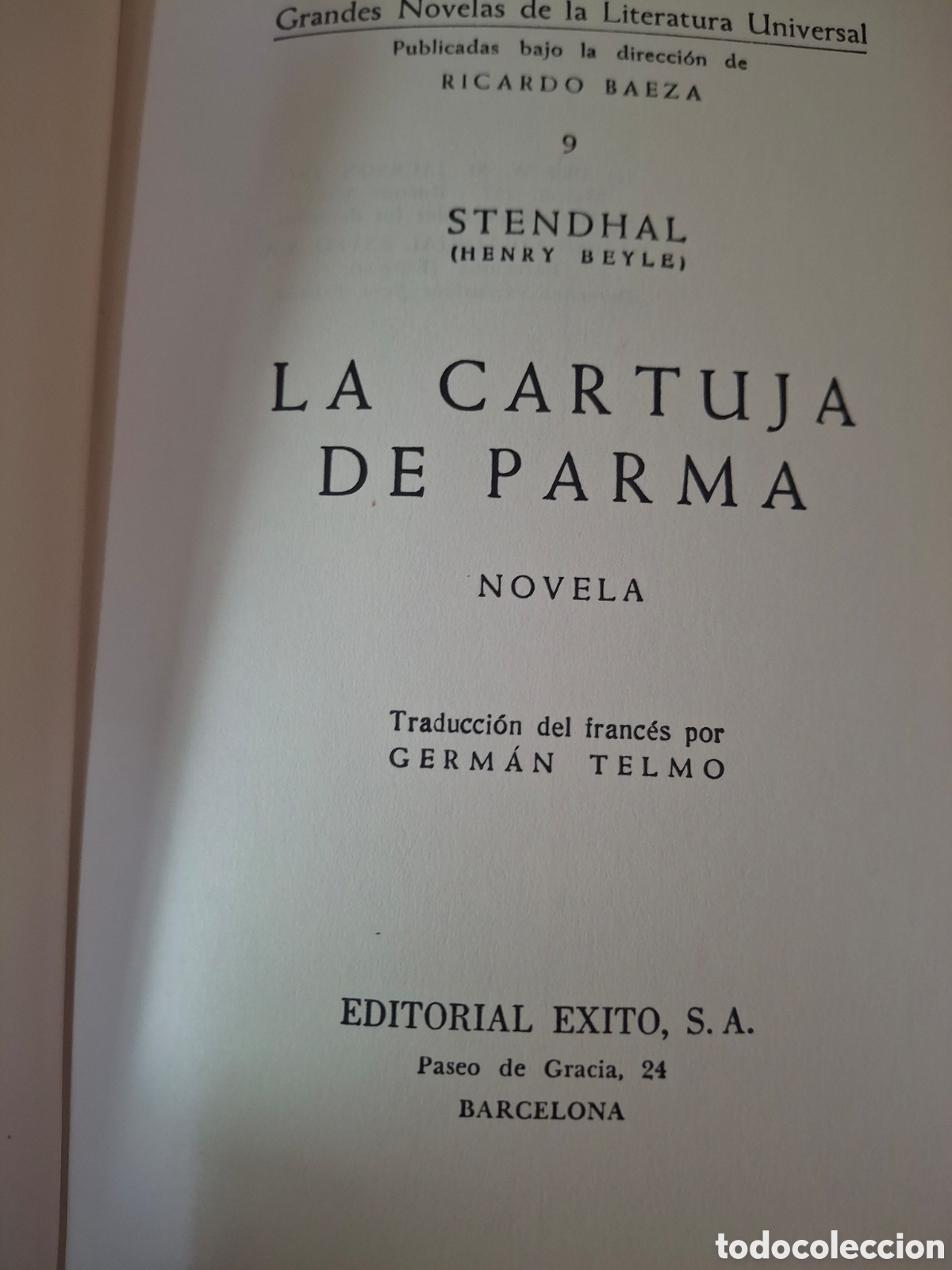 Libros de segunda mano: LA CARTUJA DE PARMA, HENRY BEYLE STENDHAL, EDITORIAL EXITO, 1969 - Foto 2