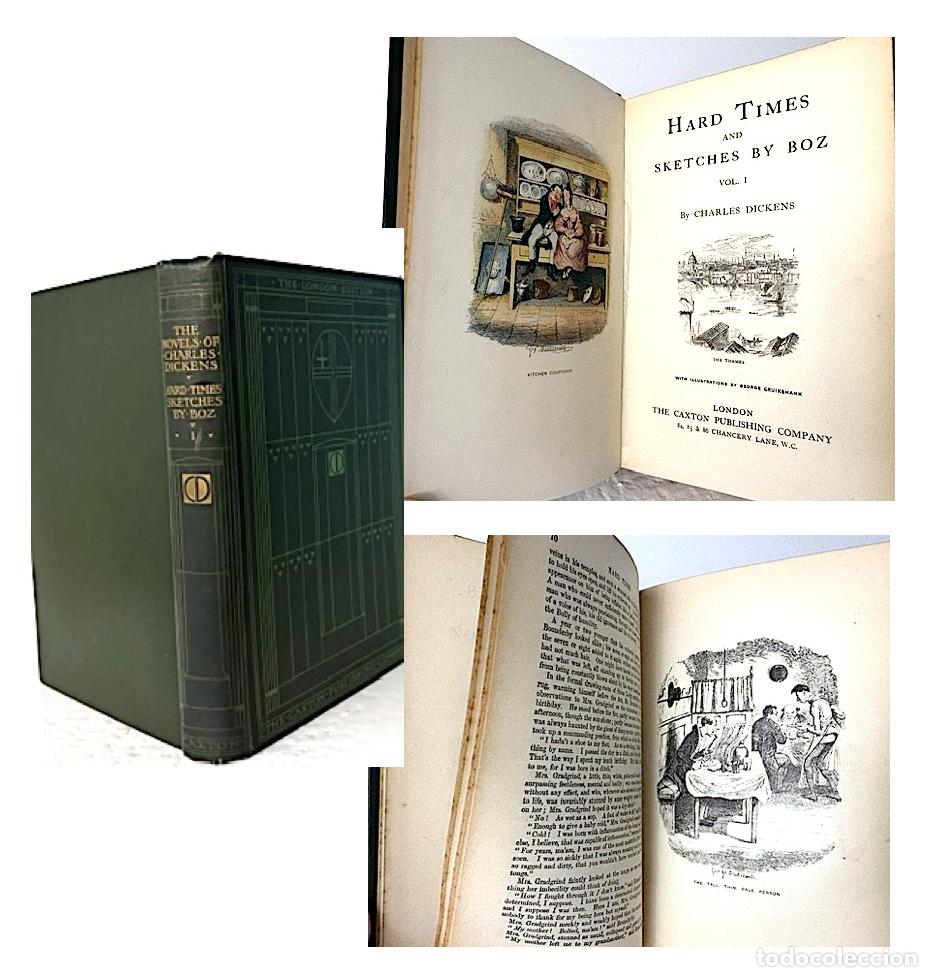 Libros de segunda mano: Dickens : Hard Times and Sketches by Boz (Volumen I). Tiempos dif&iacute;ciles. G Cruikshank