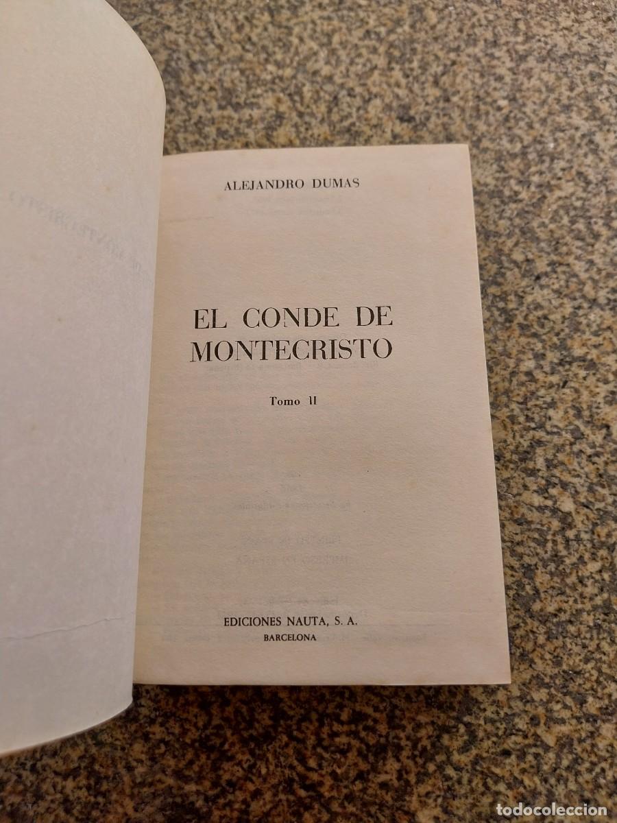 Libros de segunda mano: EL CONDE DE MONTECRISTO -- TOMO II -- ALEJANDRO DUMAS -- NAUTA 1973 --