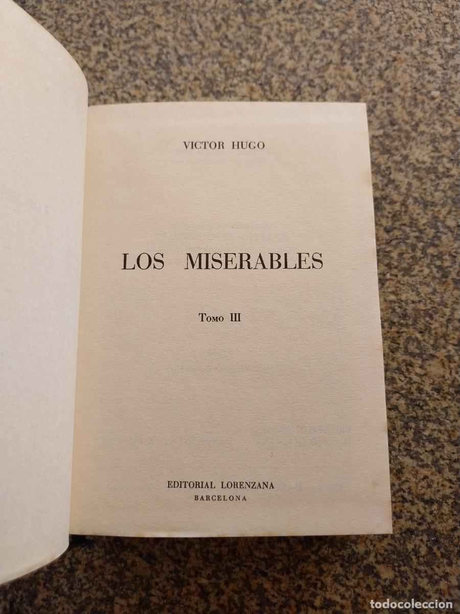 Libros de segunda mano: LOS MISERABLES TOMO III -- VICTOR HUGO -- LORENZANA 1969 --