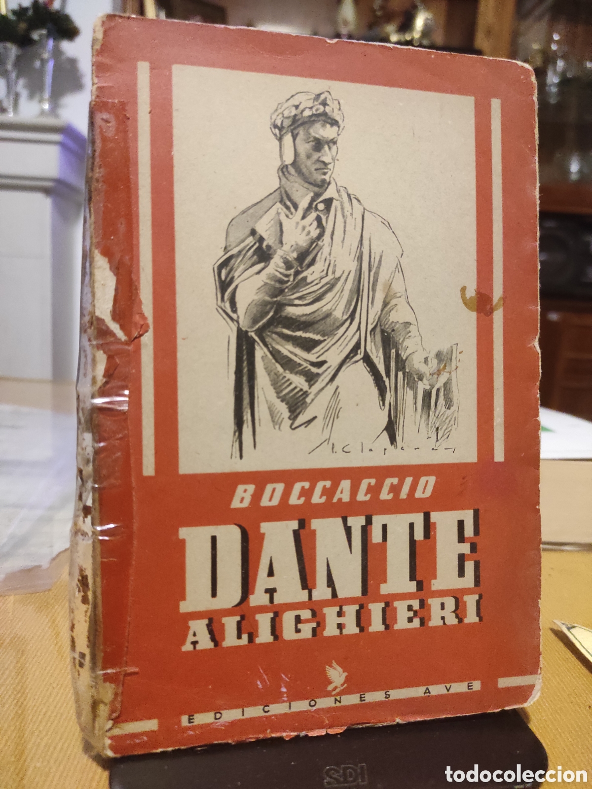 Libros de segunda mano: DANTE ALIGHIERI. GIOVANNI BOCCACCIO. EDICIONES AVE 1941 (PEDIDO MINIMO 10&euro;)