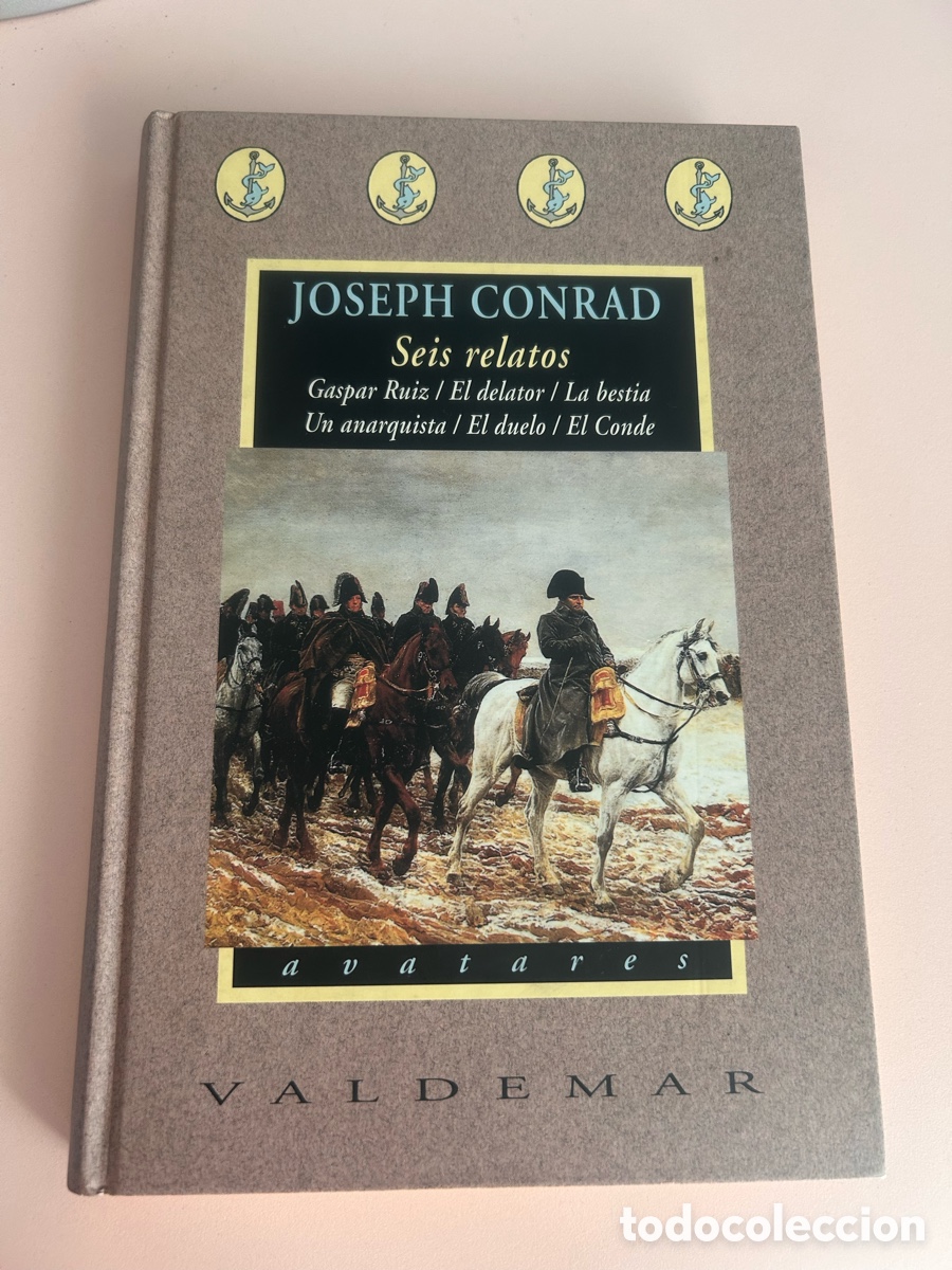 Libros de segunda mano: Seis relatos &ndash; Joseph Conrad &ndash; Valdemar, Avatares &ndash; Tapa dura