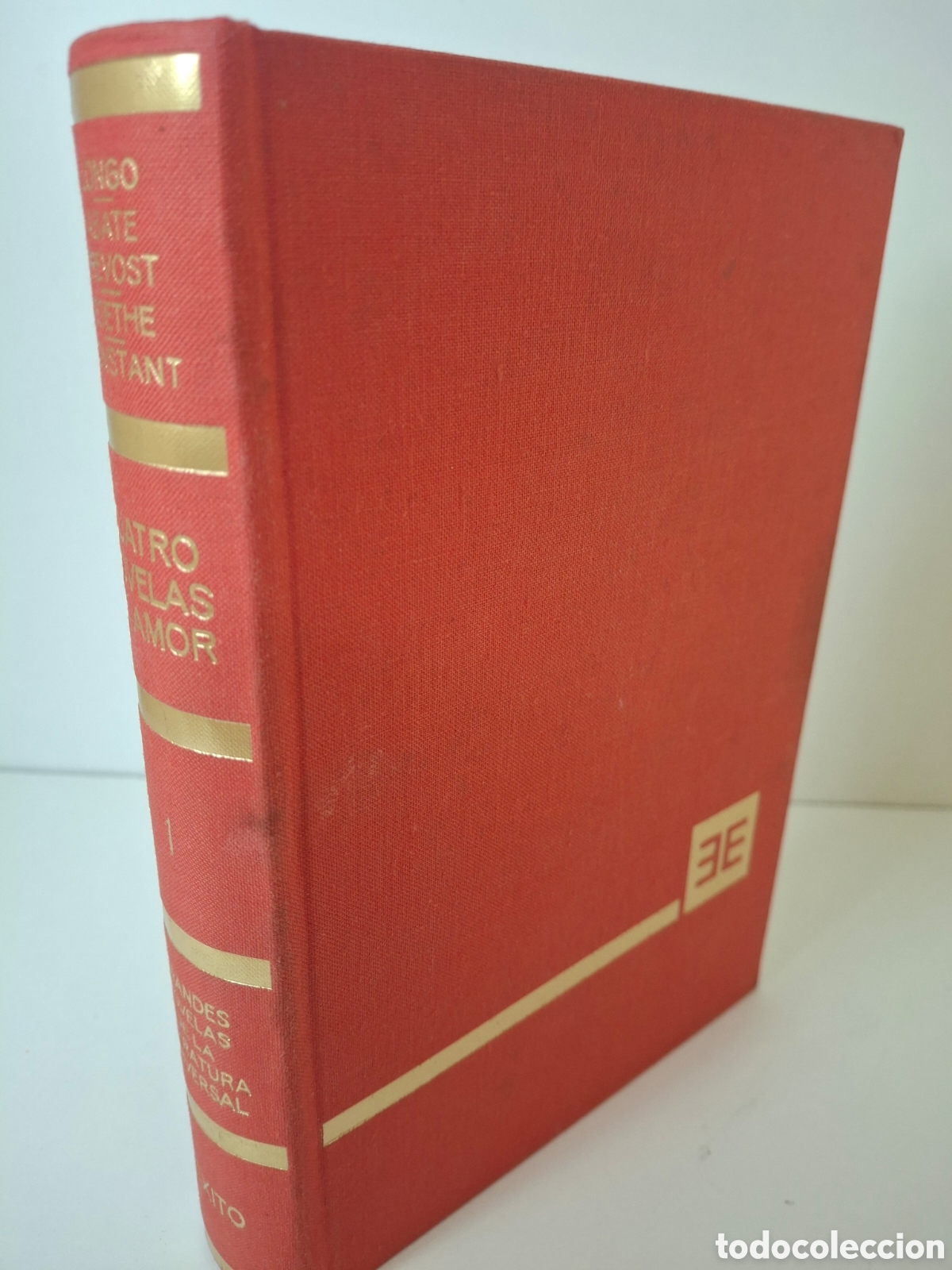 Libros de segunda mano: CUATRO NOVELAS DE AMOR, LONGO-ABATE PREVOST-GOETHE-CONSTANT, EDITORIAL EXITO, 1969