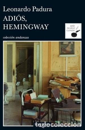 Libros de segunda mano: Leonardo Padura. Adi&oacute;s, Hemingway