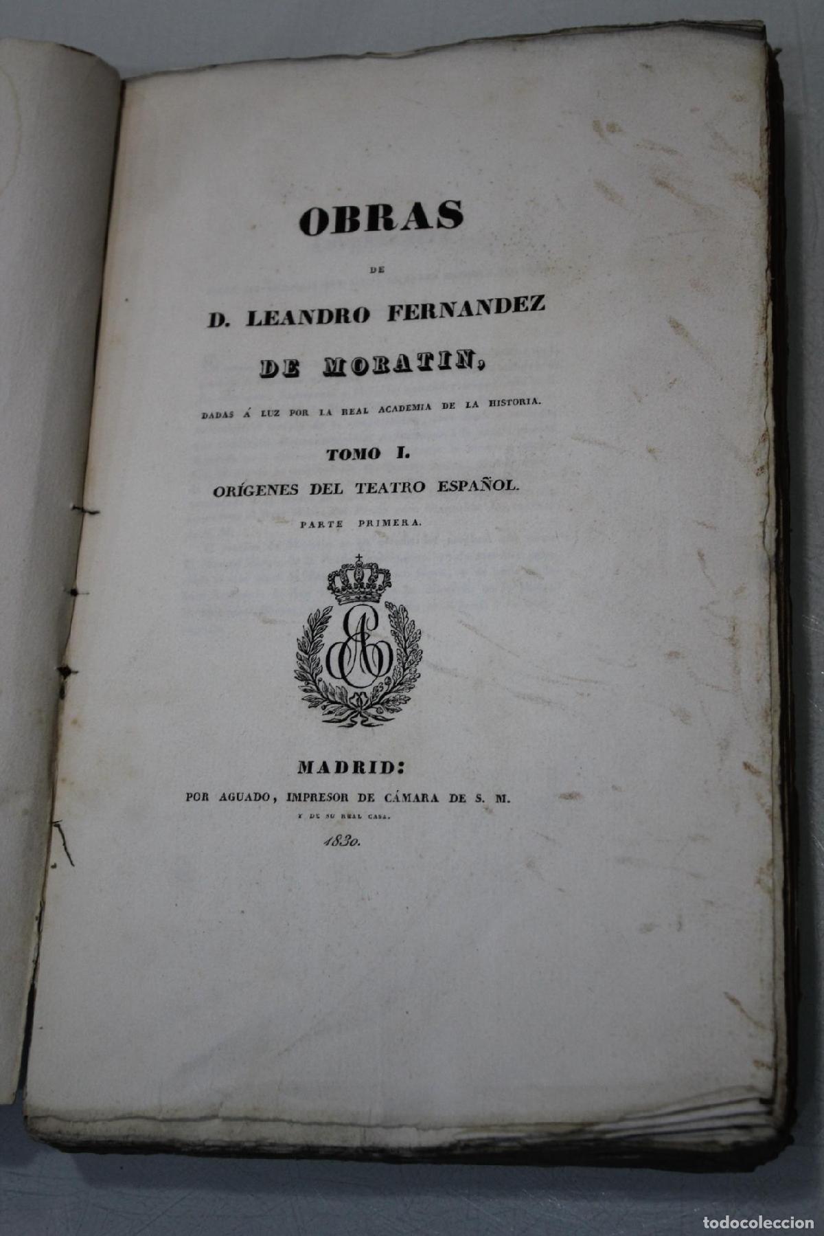 Libros de segunda mano: Obras de D. Leandro Fern&aacute;ndez de Morat&iacute;n.- 6 vol&uacute;menes. - Fern&aacute;ndez De Morat&iacute;n, Leandro.
