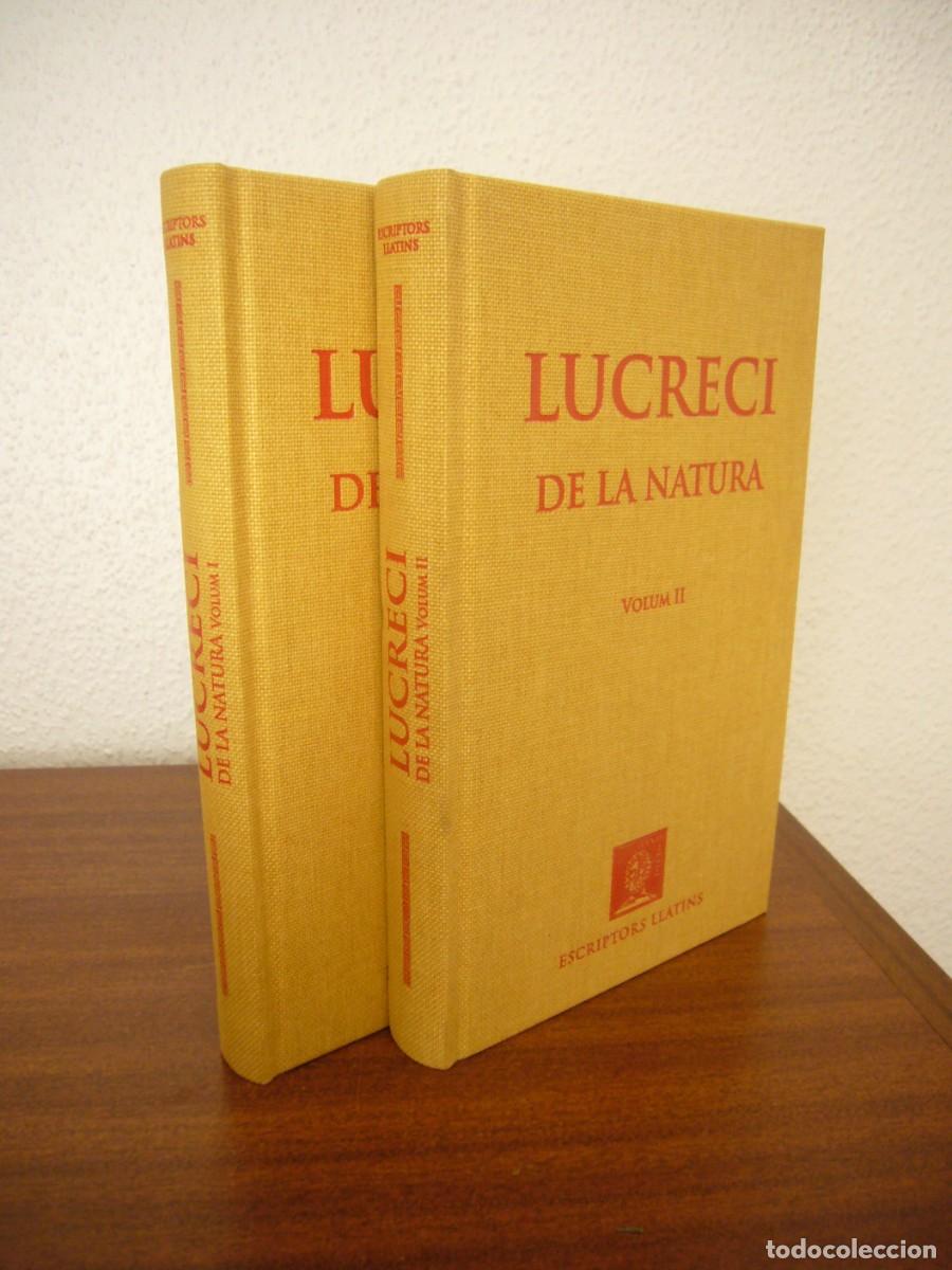 Libros de segunda mano: LUCRECI: DE LA NATURA. VOLUM I I II (BERNAT METGE, 2012) PERFECTE ESTAT. RARS.