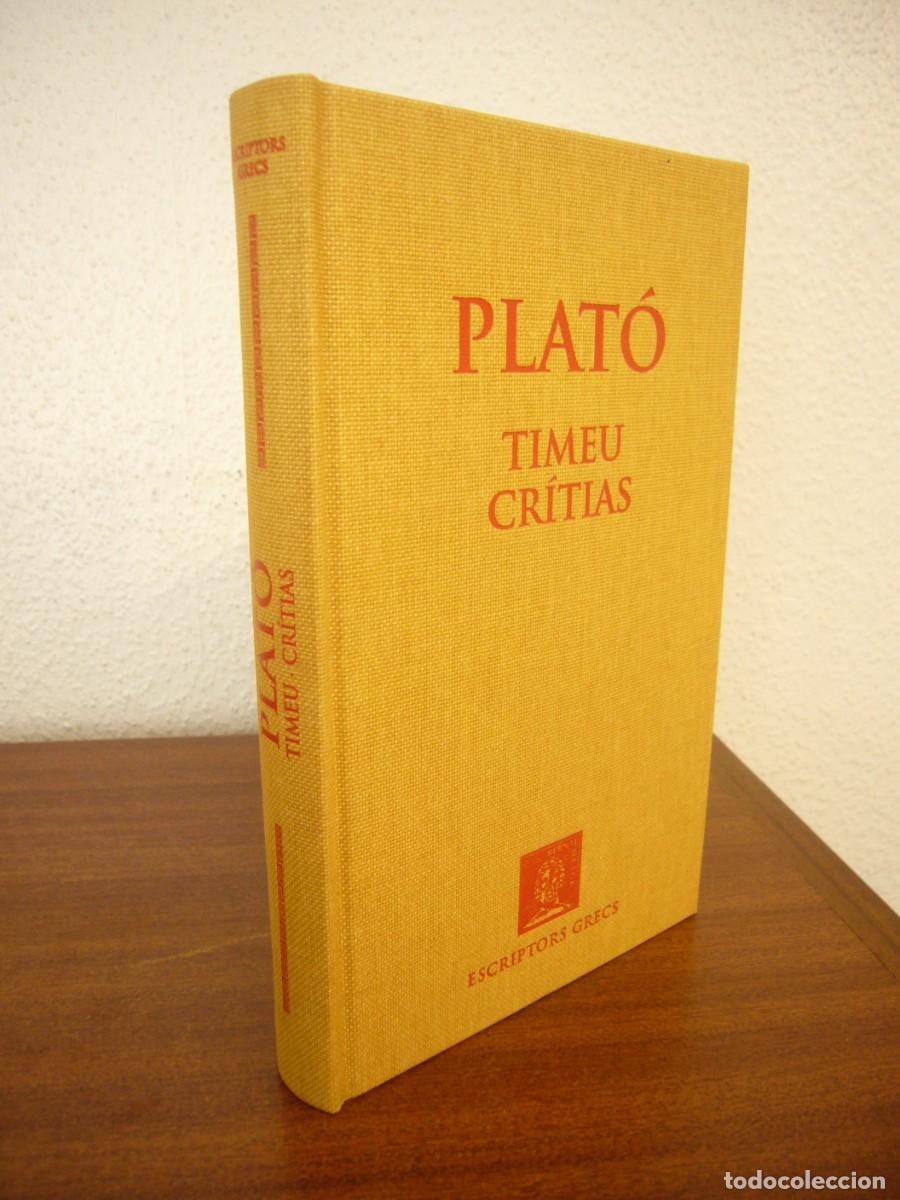 Libros de segunda mano: PLAT&Oacute;: TIMEU. CR&Iacute;TIAS (DI&Agrave;LEGS, XVIII) BERNAT METGE, 2012. IGUAL QUE NOU. MOLT RAR.