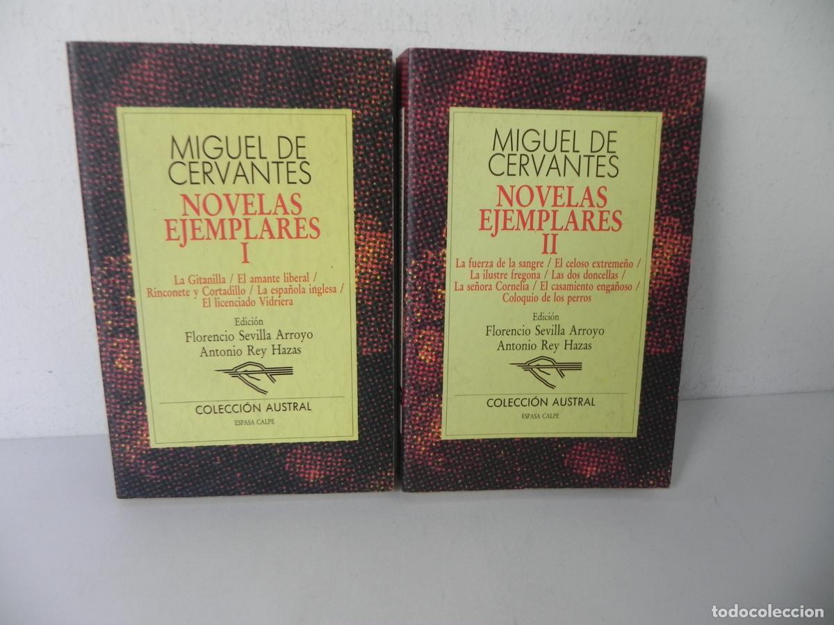Libros de segunda mano: NOVELAS EJEMPLARES (I-II) - (MIGUEL DE CERVANTES) COLECCI&Oacute;N AUTRAL - ESPASA CALPE-1995