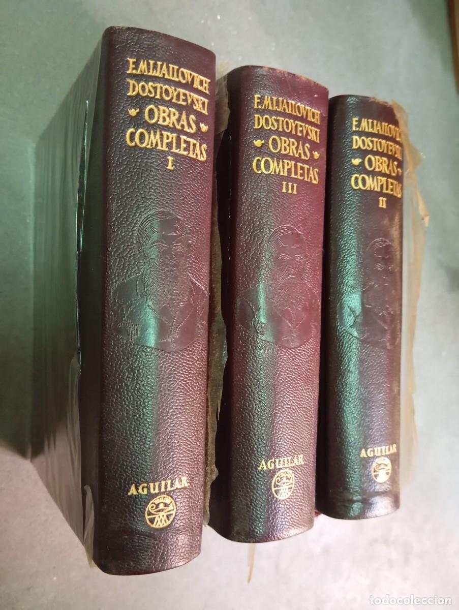 Libros de segunda mano: Obras completas I, II y III / Fi&oacute;dor M. Dostoyevski / Aguilar, 1958