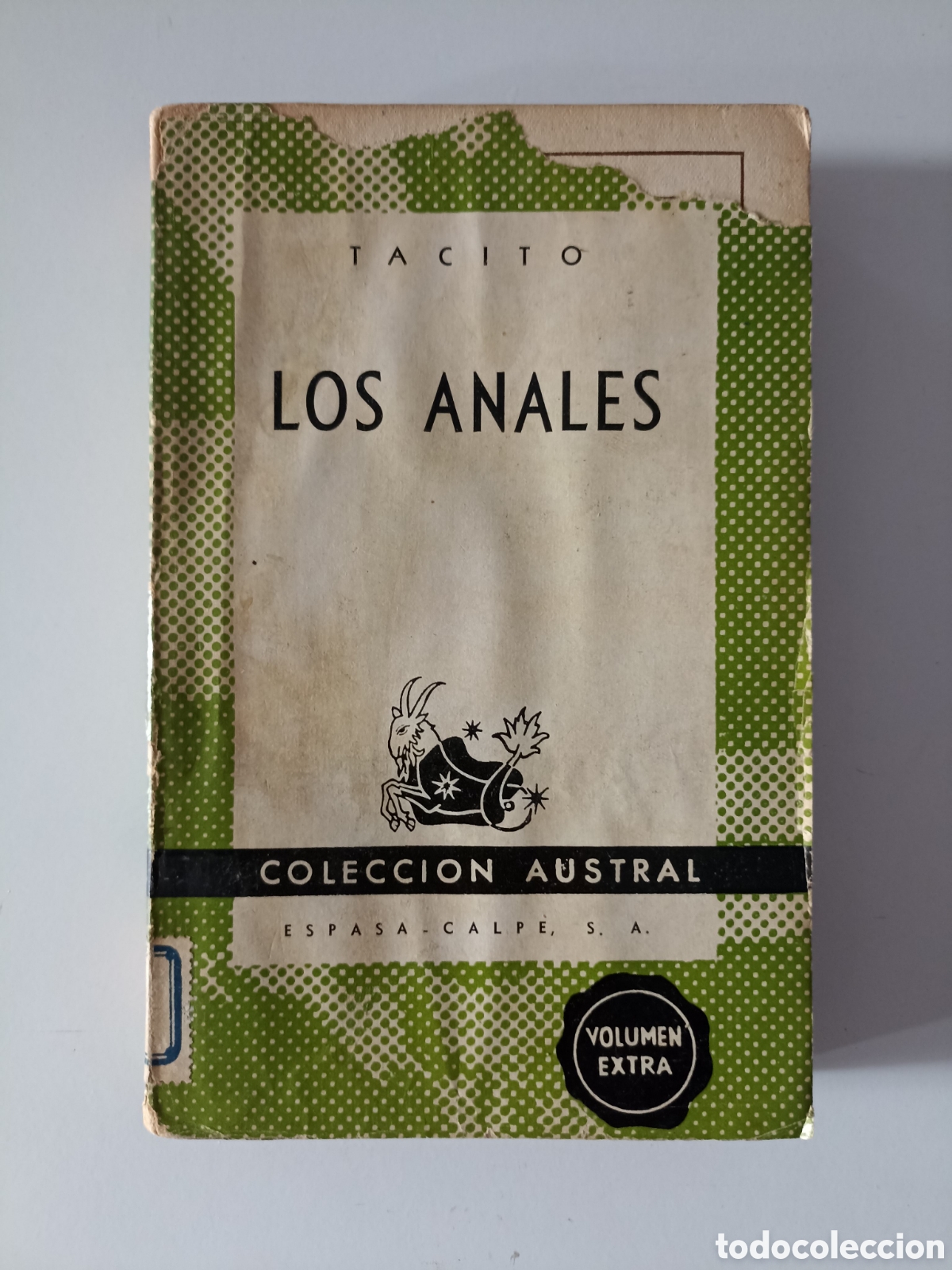 Libros de segunda mano: T&aacute;cito - Los anales (Espasa-Calpe, Austral, 1944) Primera edici&oacute;n - Foto 1