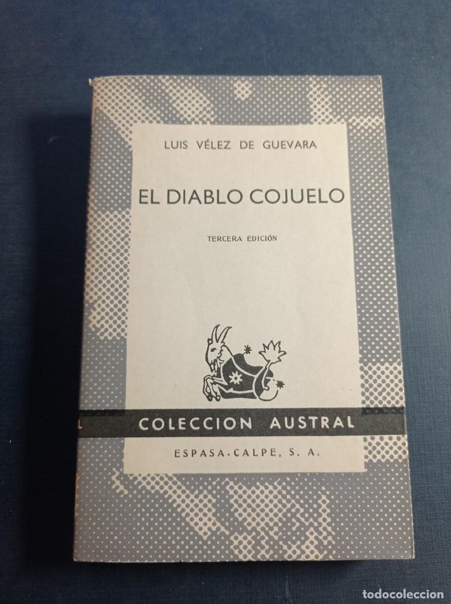 Libros de segunda mano: EL DIABLO COJUELO. LUIS V&Eacute;LEZ DE GUEVARA. AUSTRAL N&ordm; 975. ESPASA CALPE, 1963. ESTUDIANTE ++++