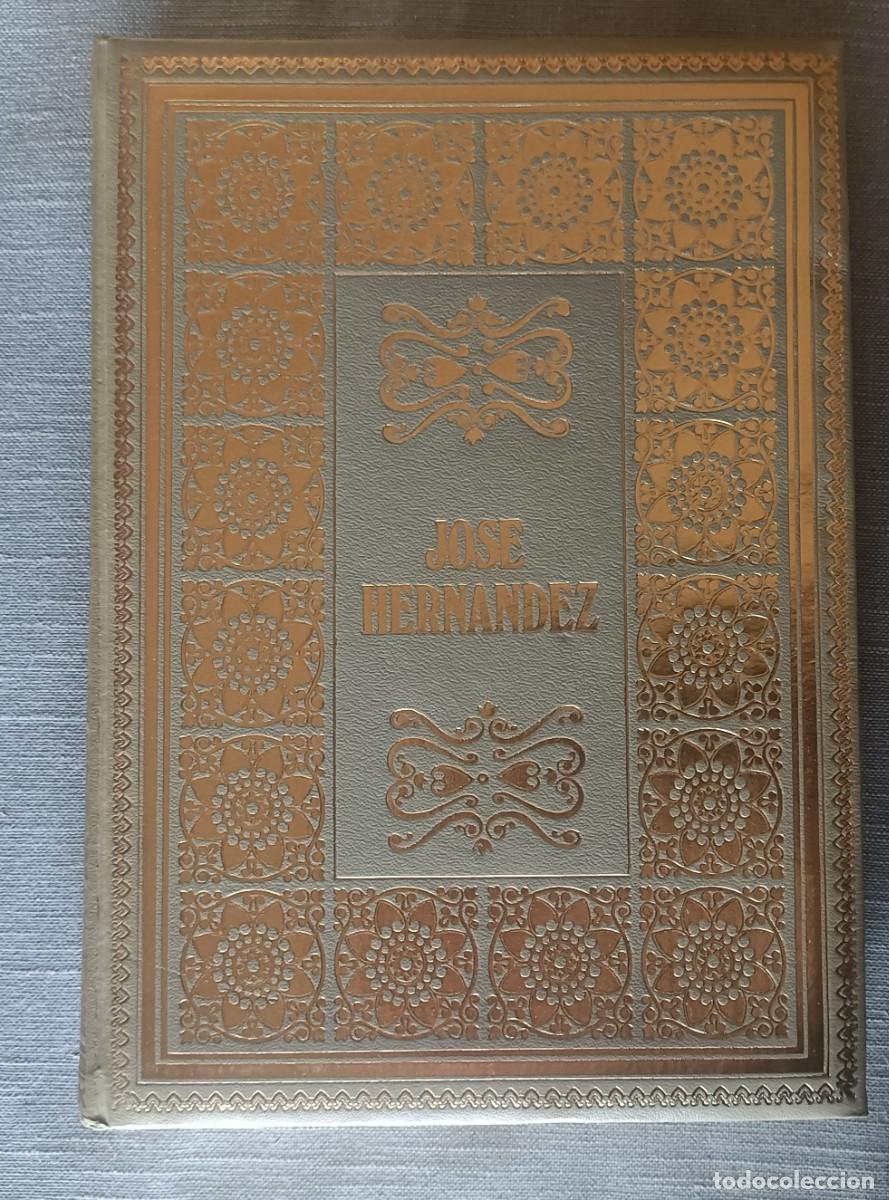 Libros de segunda mano: Biblioteca Grandes Cl&aacute;sicos Jose Hern&aacute;ndez Mart&iacute;n Fierro Nauta 1968