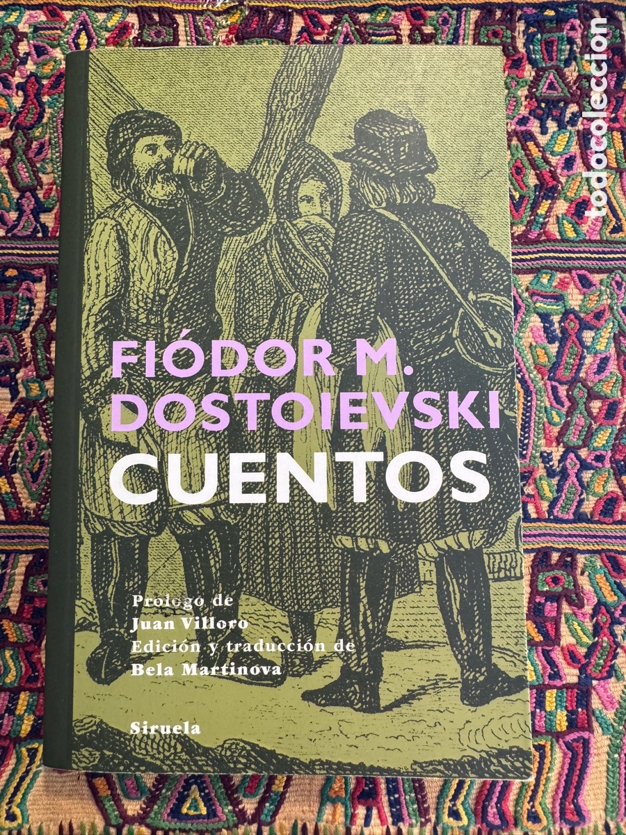 Libros de segunda mano: Siruela Fiodor Dostoievski Cuentos