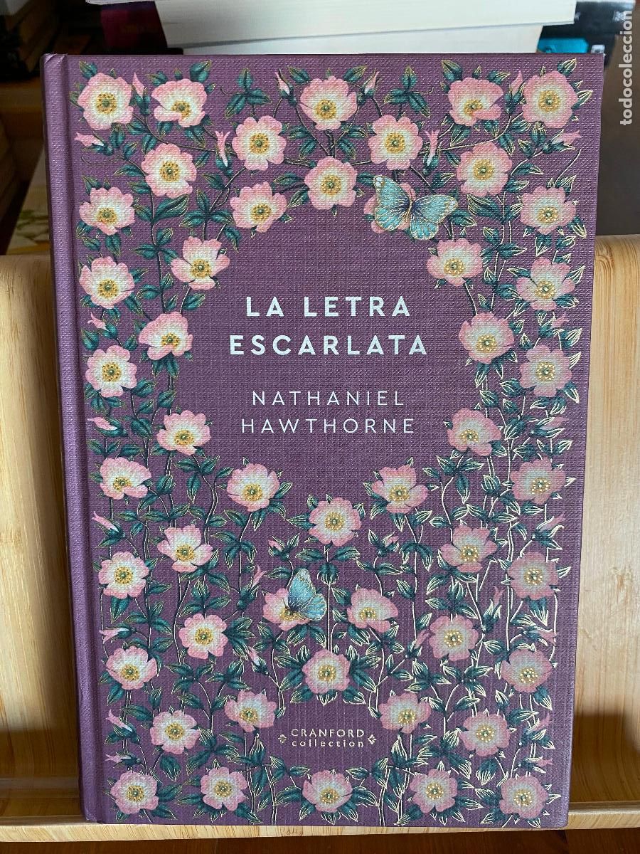 Libros de segunda mano: LA LETRA ESCARLATA. NATHANIEL HAWTHORNE. EDITORIAL RBA. CRANFORD COLLECTION