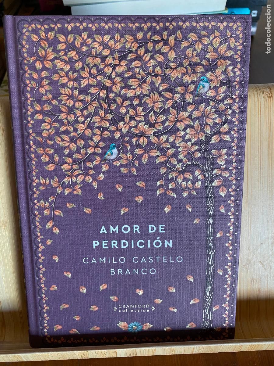 Libros de segunda mano: AMOR DE PERDICI&Oacute;N. CAMILO CASTELO BRANCO. EDITORIAL RBA. CRANFORD COLLECTION - Foto 1