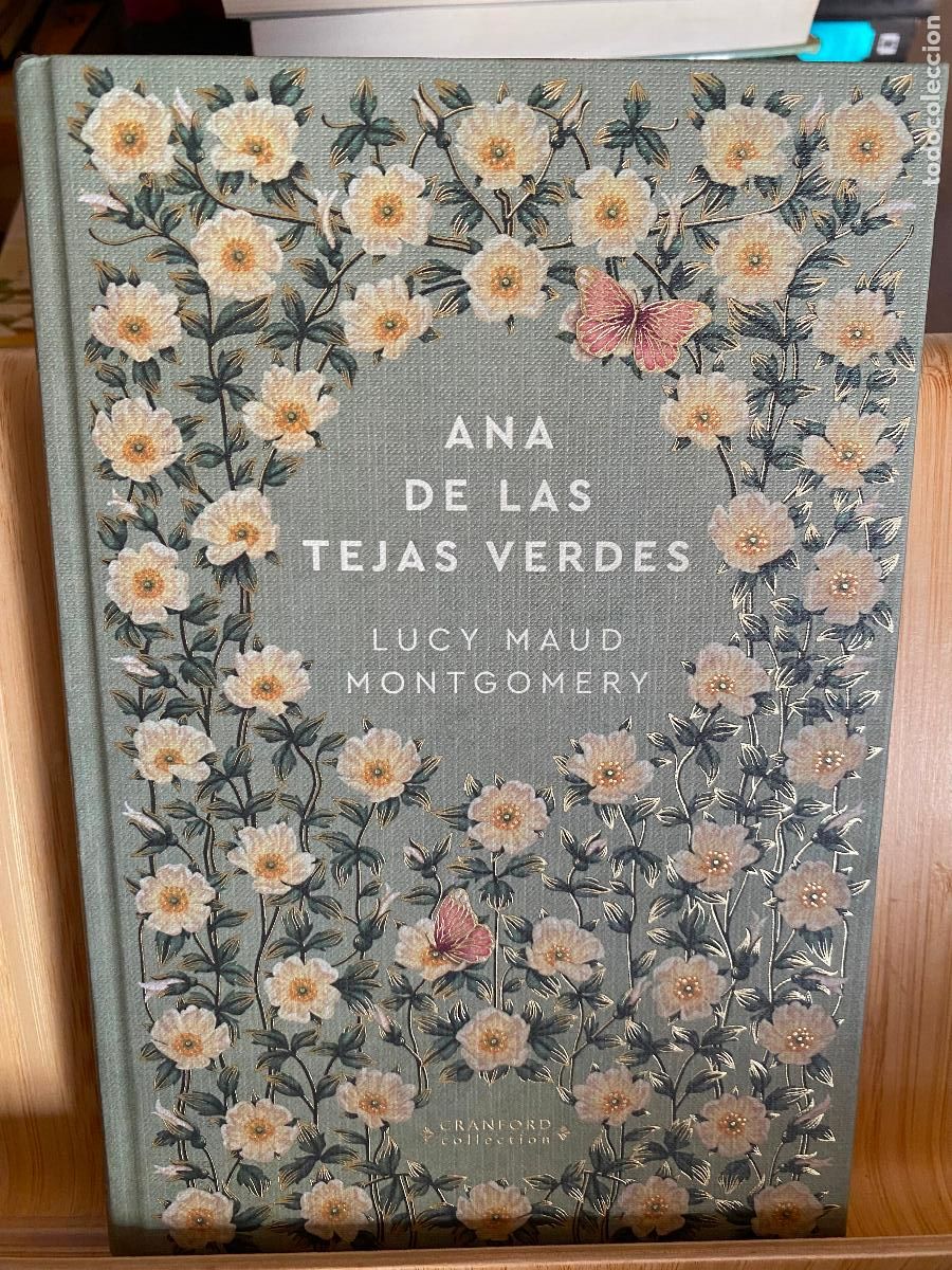 Libros de segunda mano: ANA DE LAS TEJAS VERDES. LUCY MAUD MONTGOMERY. EDITORIAL RBA. CRANFORD COLLECTION