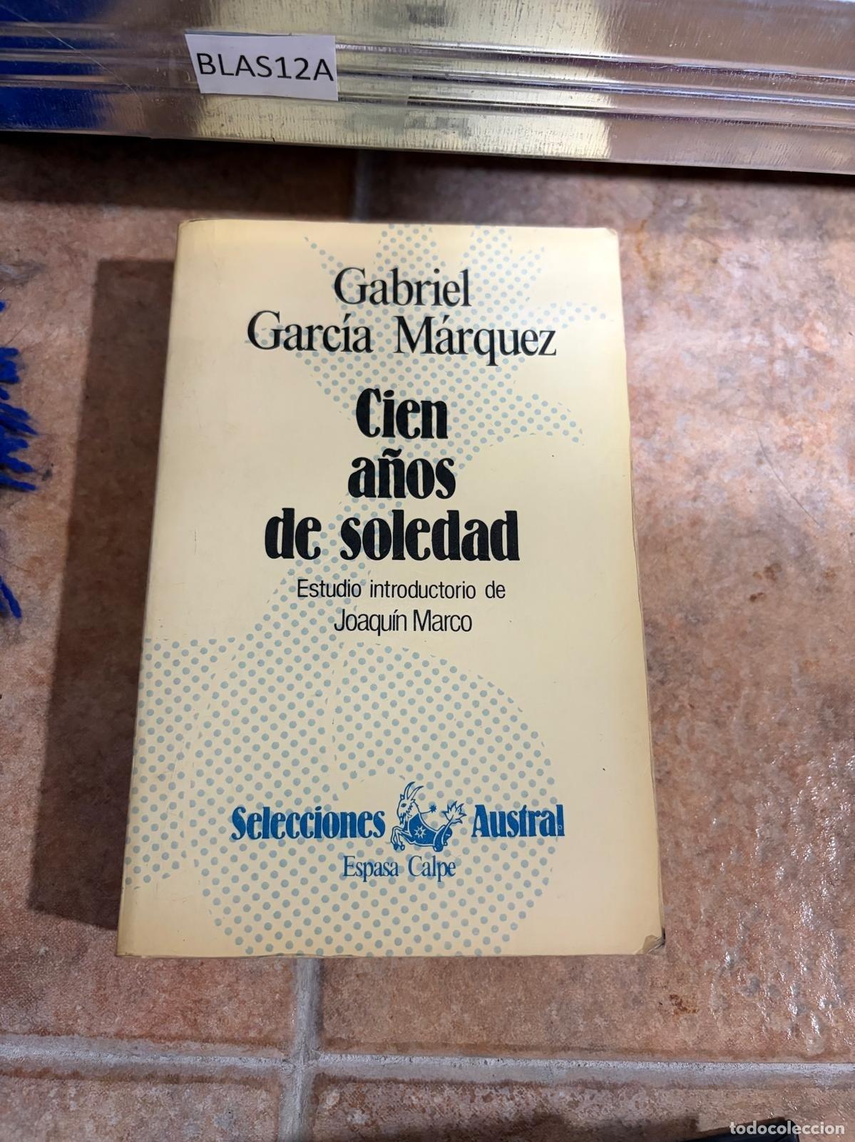 Libros de segunda mano: BLAS12A - Gabriel Garc&iacute;a M&aacute;rquez - Cien a&ntilde;os de soledad