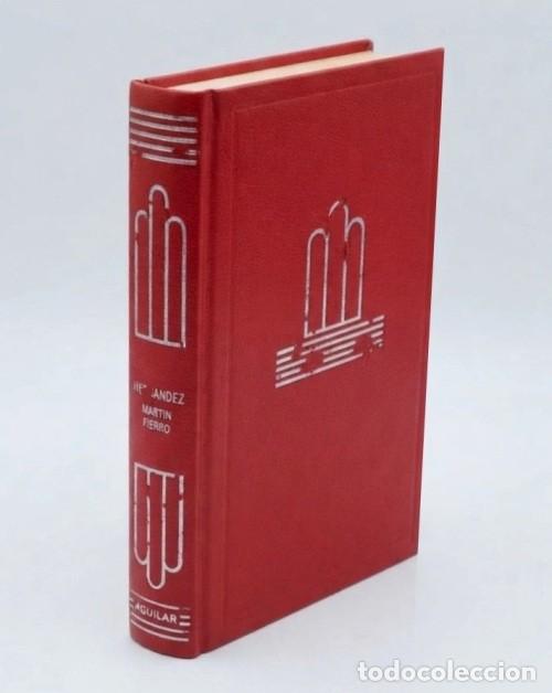 Libros de segunda mano: CRISOL. MARTIN FIERRO. JOSE HERNANDEZ. ILUSTRADO. EDITORIAL AGUILAR.