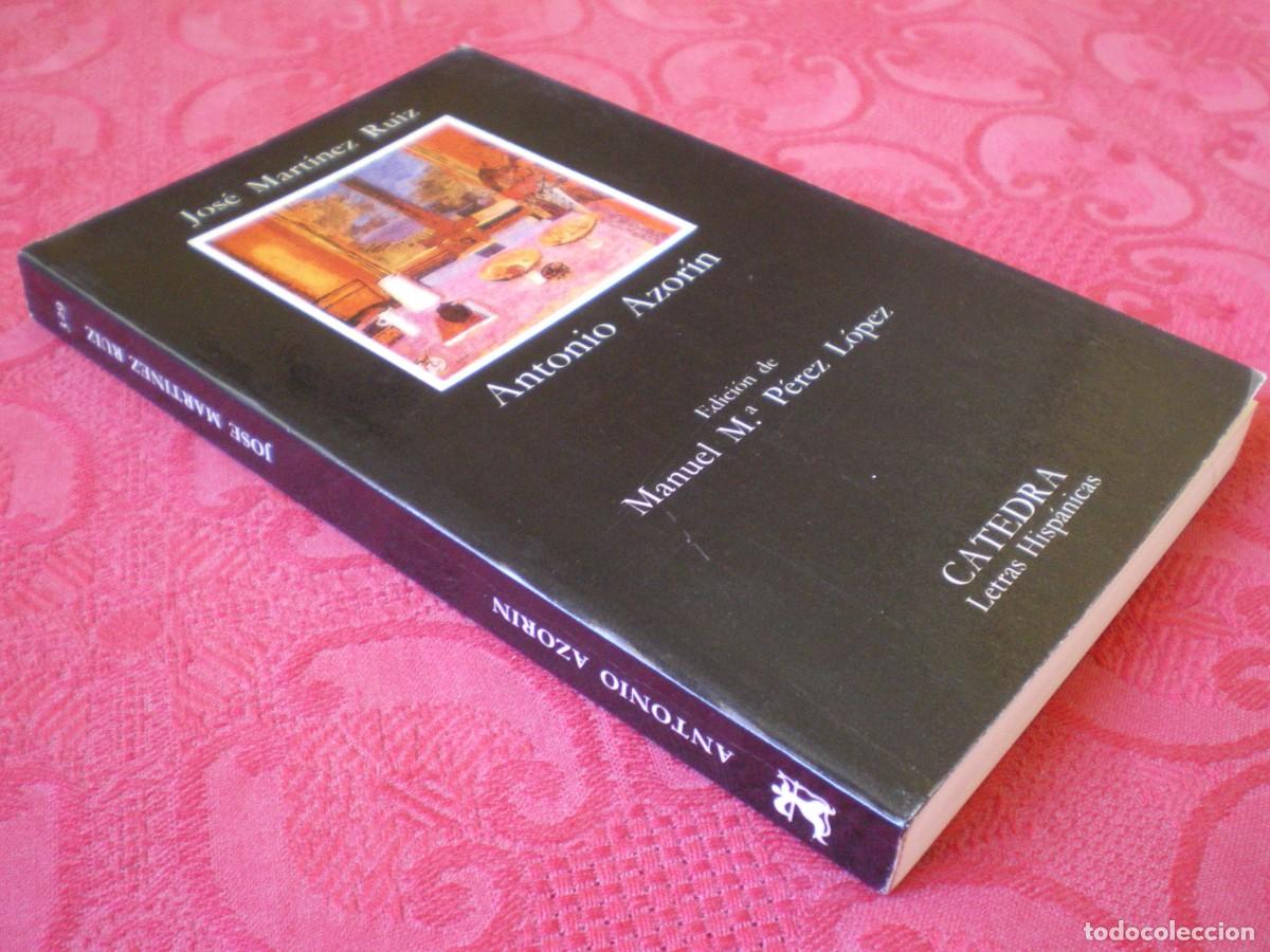 Gebrauchte B&uuml;cher: ANTONIO AZOR&Iacute;N. JOS&Eacute; MART&Iacute;NEZ RUIZ. C&Aacute;TEDRA LETRAS HISP&Aacute;NICAS.