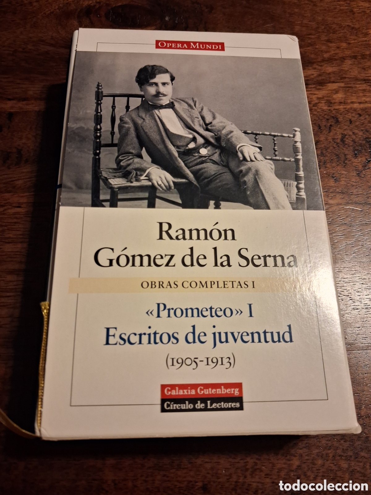 Libros de segunda mano: OBRAS COMPLETAS I; &rdquo;PROMETEO&rdquo; I; Escritos de juventud (1905 - 1913) (Encuadernaci&oacute;n de tapa dura)