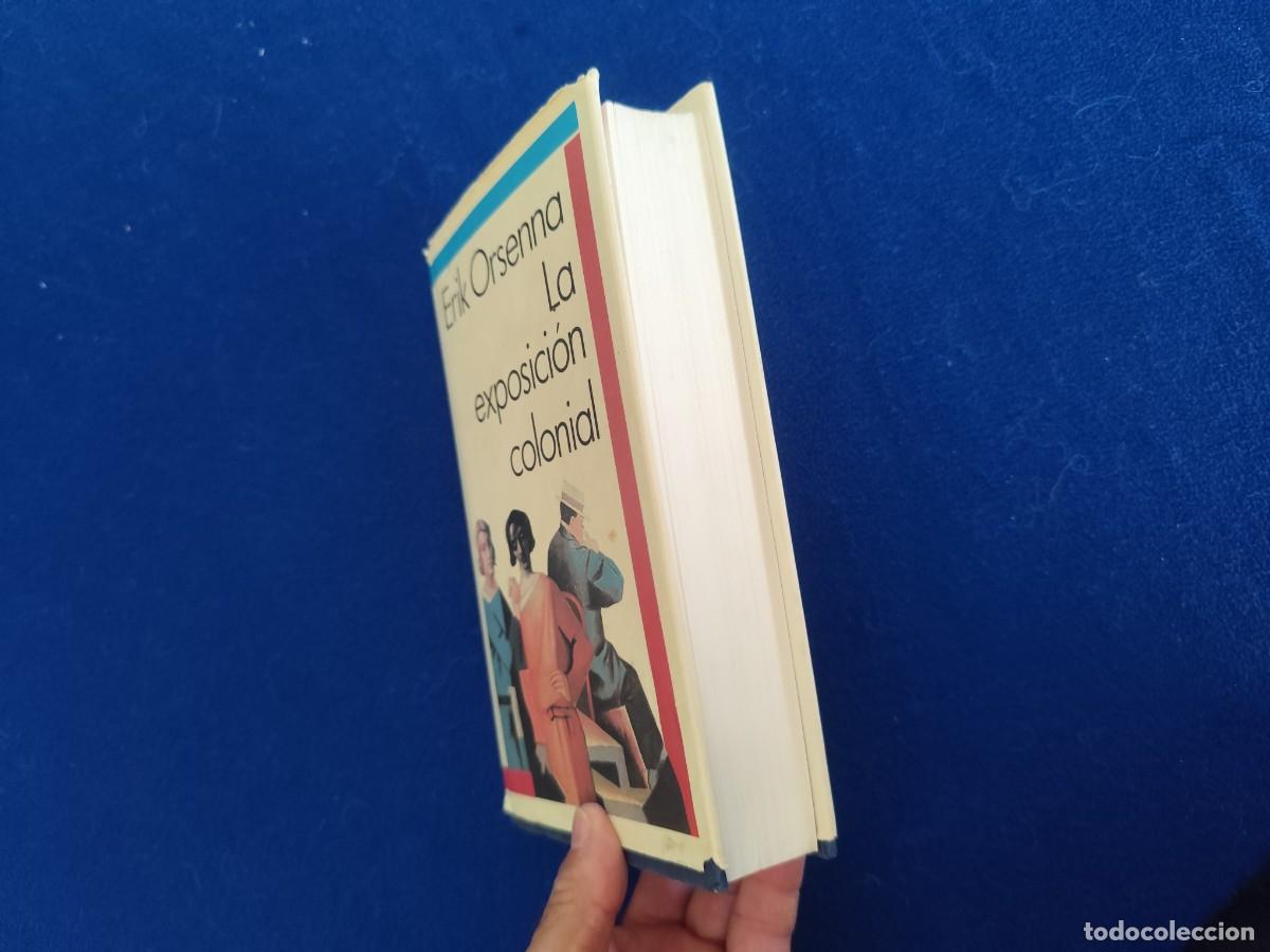 Libros de segunda mano: La Exposici&oacute;n Colonial Erik Orsenna Ed. C&iacute;rculo de Lectores 1990 - Foto 12