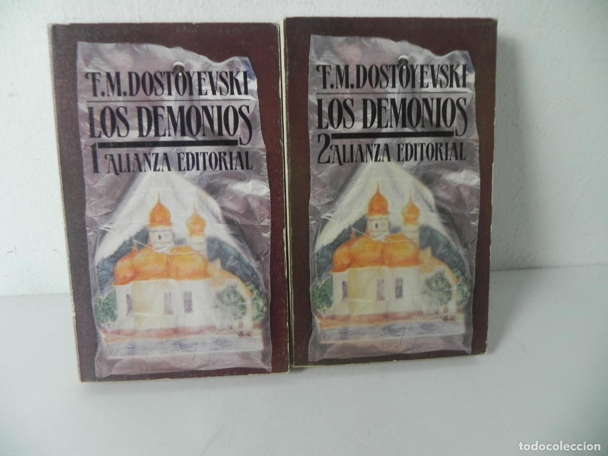 Libros de segunda mano: LOS DEMONIOS (I-II) F.M. DOSTOYEVSKI) ALIANZA EDITORIAL-1984