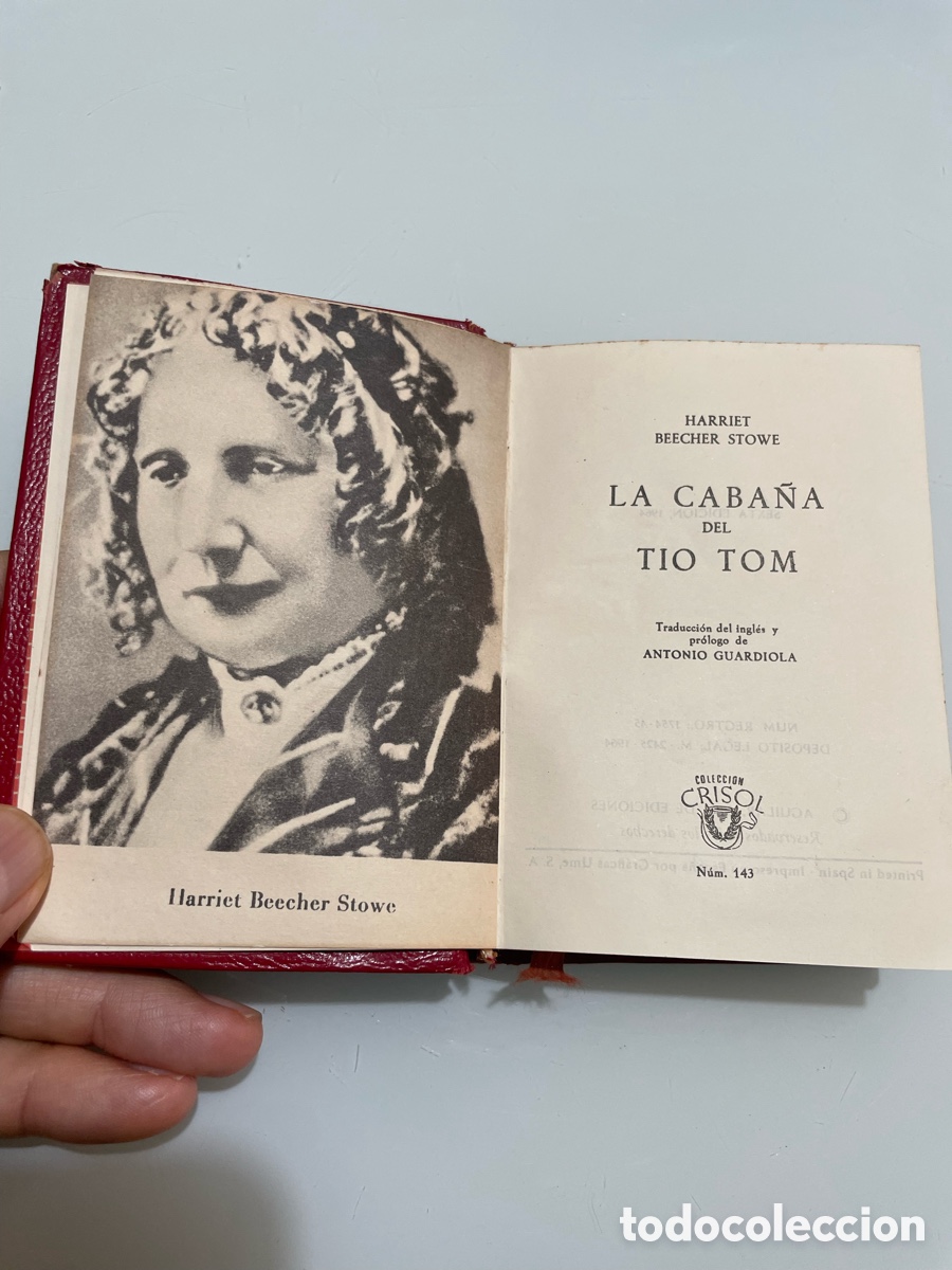 Gebrauchte B&uuml;cher: La caba&ntilde;a del T&iacute;o Tom. Harriet Beecher Stowe. Aguilar Crisol 143, 6&ordf; ed. 1964