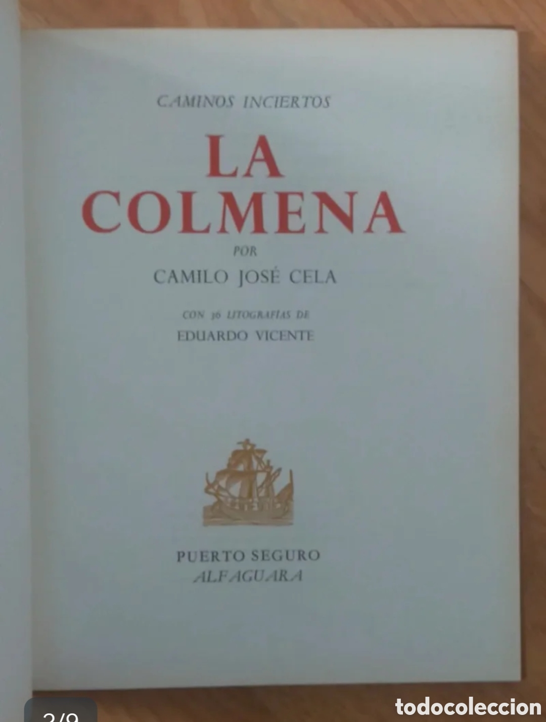 Libros de segunda mano: LA COLMENA - DEDICATORIA CELA - LIBRO COLECCI&Oacute;N - - Foto 2