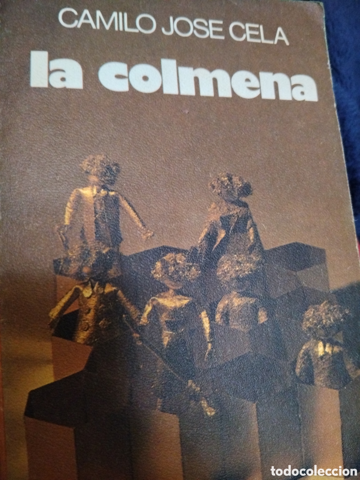 Libros de segunda mano: LA COLMENA - CAMILO JOSE CELA - NOGUER - 1982