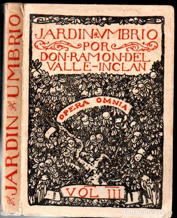 Libros de segunda mano: VALLE INCL&Aacute;N : JARDIN UMBR&Iacute;O (R&Uacute;A NUEVA, 1942)
