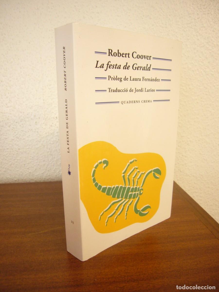 Livros em segunda m&atilde;o: ROBERT COOVER: LA FESTA DE GERALD (QUADERNS CREMA, 2023) PERFECTE ESTAT